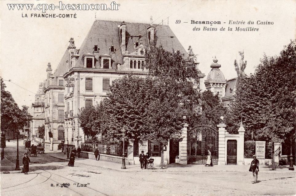 LA FRANCHE-COMTÉ - 89 - Besançon - Entrée du Casino des Bains de la Mouillère